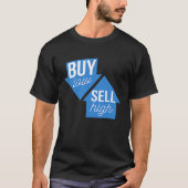 Buy Low Sell High Options Trading Beginner Investo Tシャツ (正面)