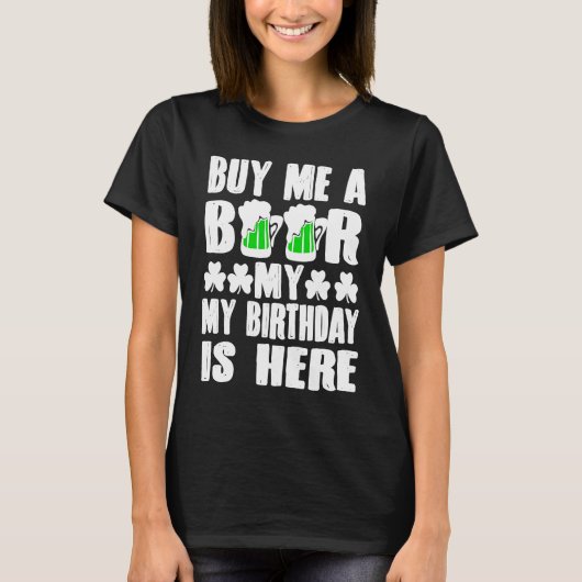 Buy Me A Beer  Graphic St Patricks Day Tシャツ (正面)