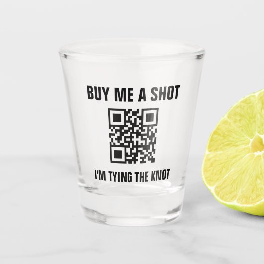Buy Me a Shot QR Code Bachelorette Party Bride ショットグラス (正面)