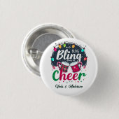 "Buy the Bling, Bring the Cheer." 缶バッジ (正面&裏面)