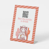 Buy the Bride A Drink Cowgirl Bachelorette Party  台座サイン (正面)