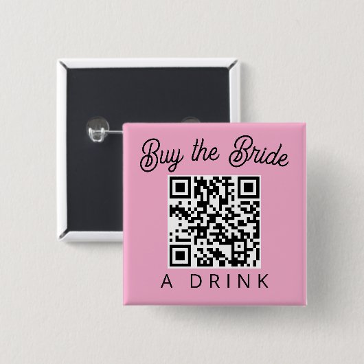Buy the Bride a Drink QR Code 缶バッジ (正面&裏面)