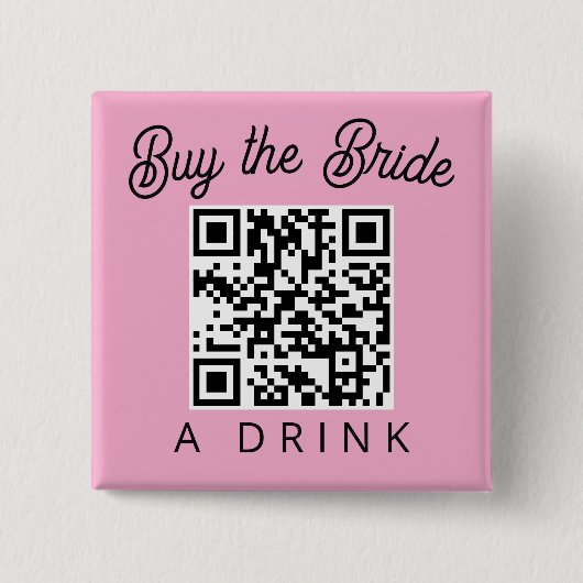 Buy the Bride a Drink QR Code 缶バッジ (正面)