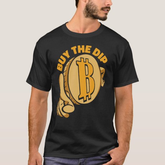 Buy The Dip Crypto Currency Blockchain Bitcoin 1 Tシャツ (正面)