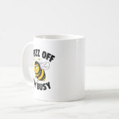 Buzz Off I'M Busy コーヒーマグカップ (正面左)