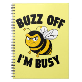 Buzz Off I'M Busy ノートブック