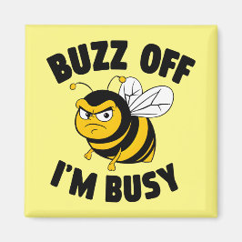 Buzz Off I'M Busy マグネット
