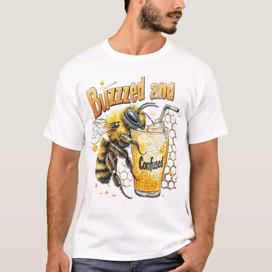 Buzzzed et Confused 🍯 Tシャツ (正面)