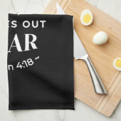 BW 'Perfect Love Drives Out Fear' - 1ヨハネ4:18 キッチンタオル (四つ折り)