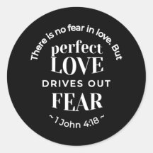 BW 'Perfect Love Drives Out Fear' - 1ヨハネ4:18