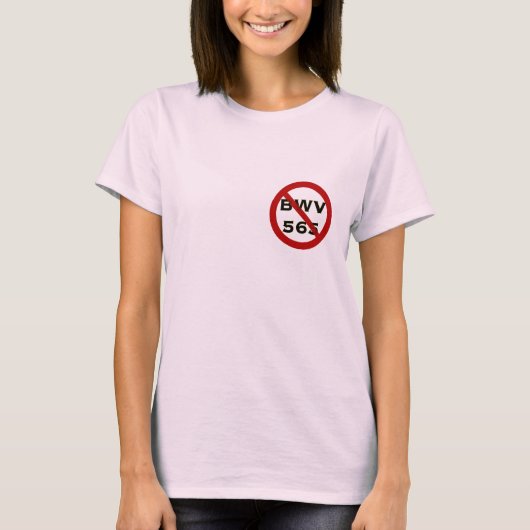 BWV565禁止Tシャツ Tシャツ (正面)