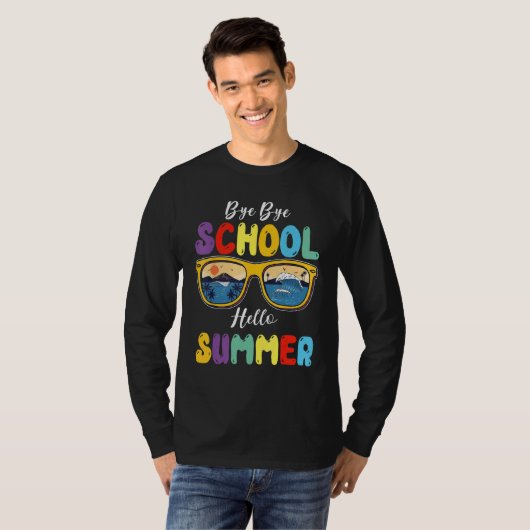 By By School Hello Summer Happy Last Day Of School Tシャツ (正面フル)