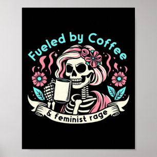 By Coffee &;フェミニズム怒りフェミニズムのコーヒー愛 ポスター