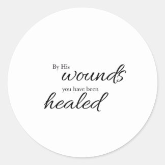 By His Wounds Verse Art Sticker ラウンドシール