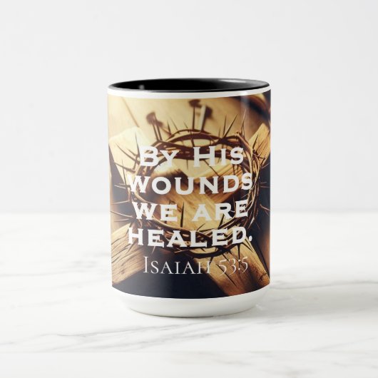 By His Wounds We Are Healed  マグカップ (中央)