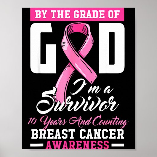 By The Grace Of God Survivor 10 Year Breast Cancer ポスター (正面)