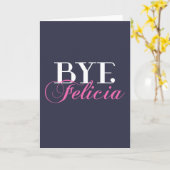 BYEフェリシアのサッシブなスラングのユーモア カード (黄色い花)