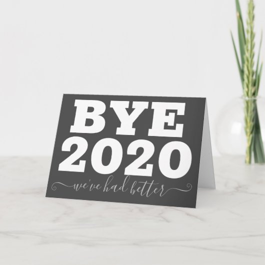 Bye 2020グリーティングカードを折りたたんだ方が良い カード (正面)