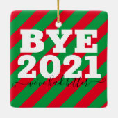 Bye 2021我々はセラミックのオーナメントを持っおもしろいている セラミックオーナメント (裏面)