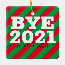 Bye 2021我々はセラミックのオーナメントを持っおもしろいている セラミックオーナメント