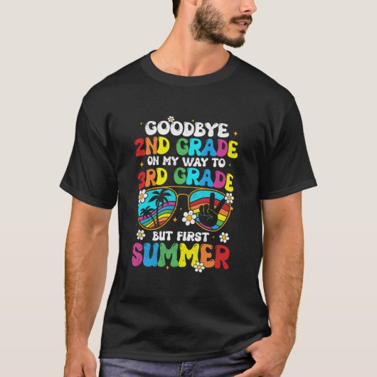 Bye 2Nd Grade Graduation To 3Rd Grade Hello Summer Tシャツ (正面)