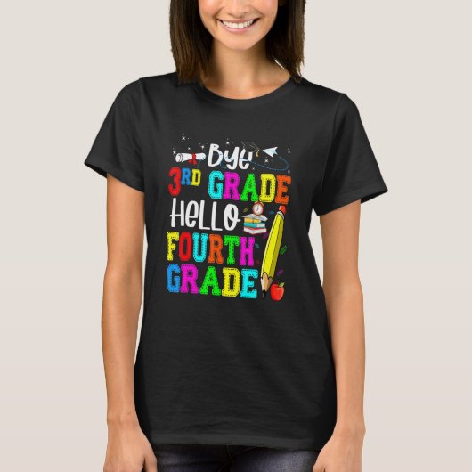 Bye 3年生Hello 4年生新学期 Tシャツ (正面)