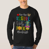Bye Bye School Hello Pool Teacher Student Life Gra Tシャツ (正面)