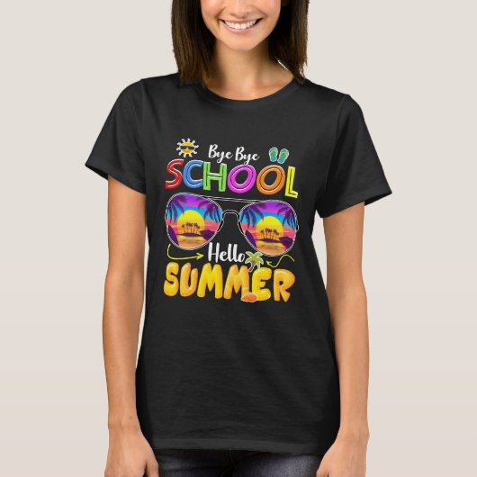 bye bye school hello summer tシャツ (正面)