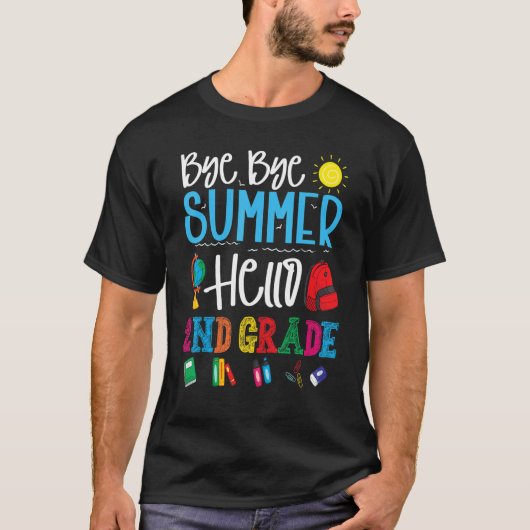 Bye Bye Summerこんにちは2年生Scに戻る Tシャツ (正面)