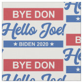 Bye Don Hello Joeバイデン氏2020パターン ファブリック (クローズアップ)