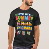 Bye Goodbye Summer Hello 6th Grade Back To School  Tシャツ (正面)