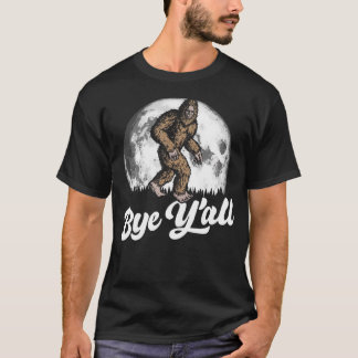 Bye Y'All Funny Southern Sasquatch  Moon Introvert Tシャツ