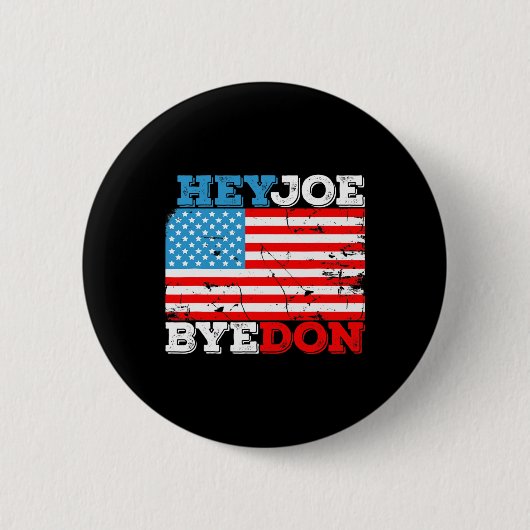 Byedon 2020フラグ – Bye Don Hey Joeバイデン氏サポートS 缶バッジ (正面)