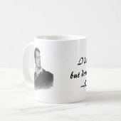 Byron主、私は何も否定しませんが、すべてを疑います コーヒーマグカップ (正面左)