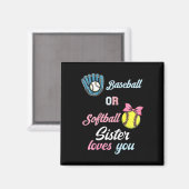 Bysebyll Or Softbyll Sister Loves You 性別発表 マグネット (正面/裏面)