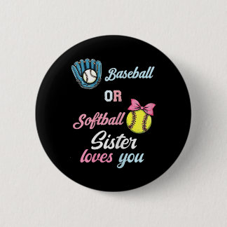 Bysebyll Or Softbyll Sister Loves You 性別発表 缶バッジ