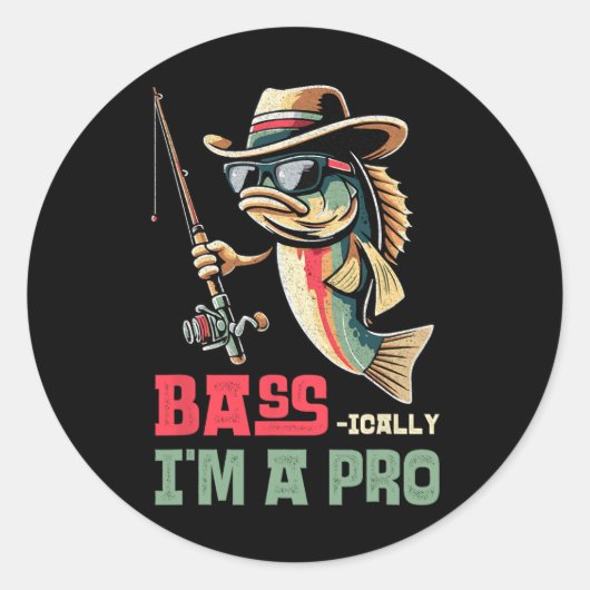 Byss-ically I Am A Pro Funny Fishing Lovers  ラウンドシール (正面)