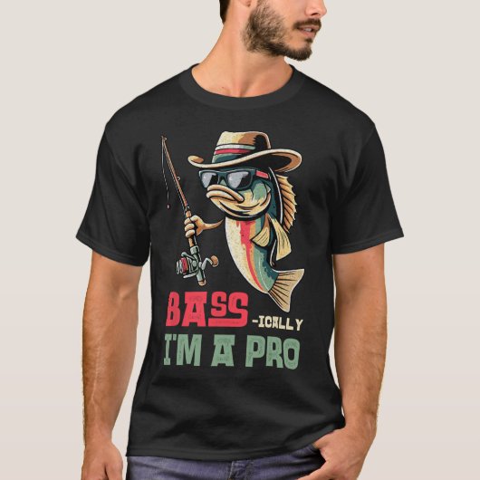 Byss-ically I Am A Pro Funny Fishing Lovers  Tシャツ (正面)