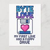 Byte Love: My first love had a floppy drive ポストカード (正面)