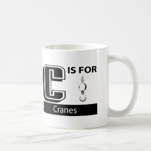 Cはクレーンのためです コーヒーマグカップ