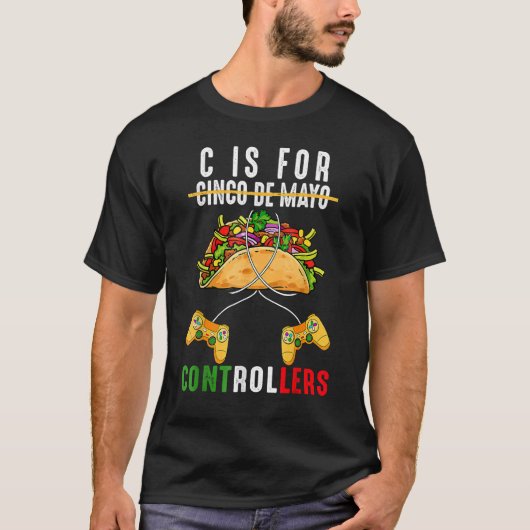 CはコントローラーCinco De MayoビデオゲームMexi用 Tシャツ (正面)
