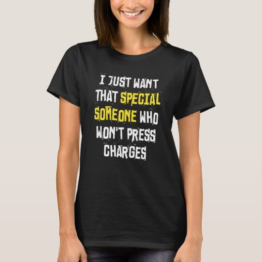 Cを押さない特別な人が欲しい Tシャツ (正面)