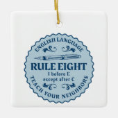 C規則の後を除いてEの前におもしろい セラミックオーナメント (正面)