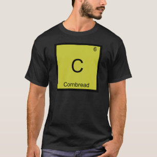 C -コーンブレッおもしろいド化学要素シンボルティー Tシャツ