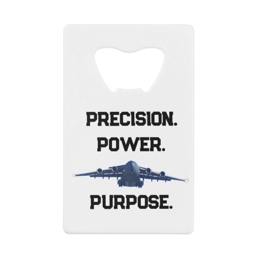 C-17 GLOBEMASTER PRECISION POWER PURPOSE クレジットカード栓抜き (正面)