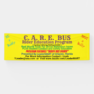 C.A.R.E. BUSライダー教育プログラムショーバナー 横断幕