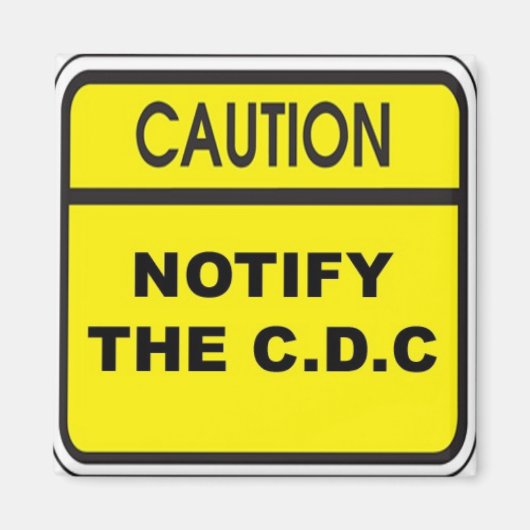 C.D.C.に通知 マグネット (正面)