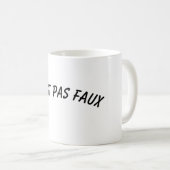 C EST PAS FAUX コーヒーマグカップ (正面右)