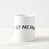 C EST PAS FAUX コーヒーマグカップ (中央)