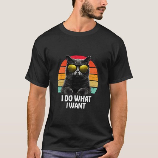 Ca I Do What I Want Cat Accessoires Tシャツ (正面)